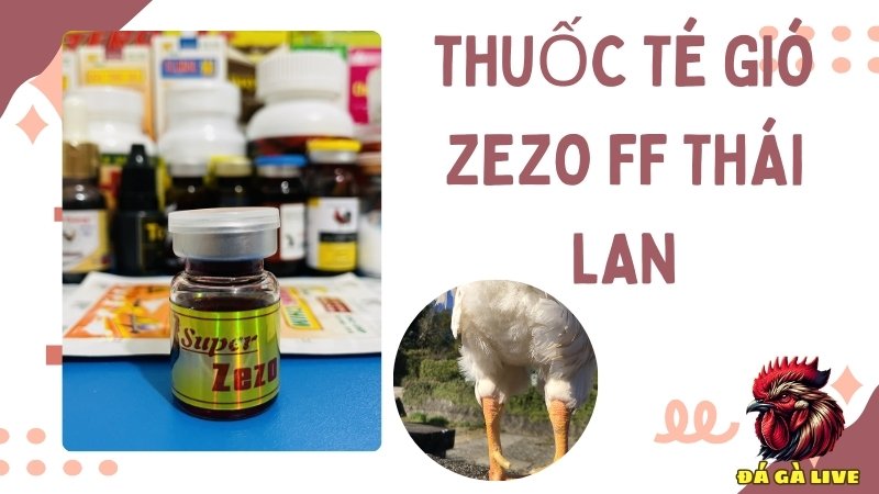 Thuốc té gió ZEZO FF Thái Lan