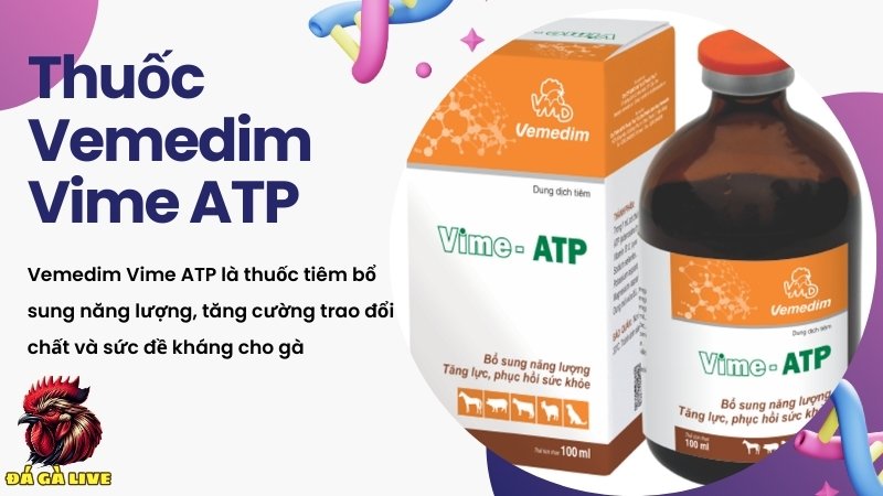 Vemedim Vime ATP cho gà